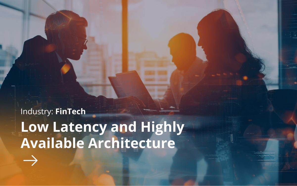 low_latency_and_highly_available_architecture