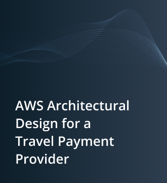 AWS Architectural Design for a Travel Payment Provider